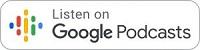 Listen on Google Podcasts